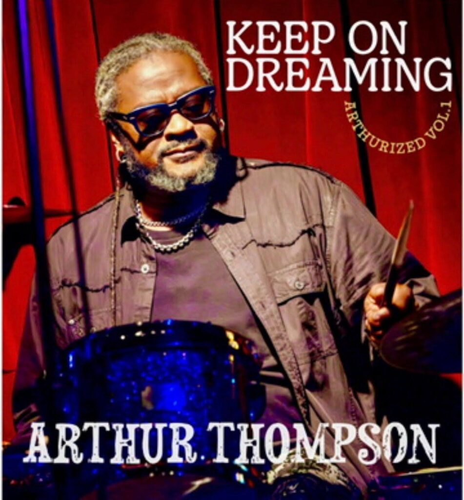 Keep on Dreaming: Arthurized, Volume 1 CD